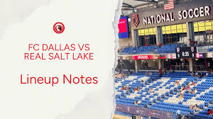 FC Dallas vs Real Salt Lake: Match Preview
