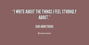 Dido Armstrong Quotes. QuotesGram via Relatably.com