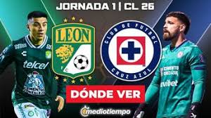 León vs. Cruz Azul: ¿A qué hora y dónde ver EN VIVO partido J1 Liga MX 2026 HOY?