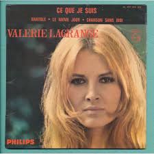 VALERIE LAGRANGE ce que je suis - anatole - le meme jour - chanson sans moi - 115817261