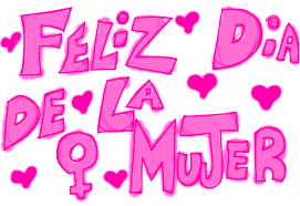 Resultado de imagen para imagenes para el dia de la mujer con frases