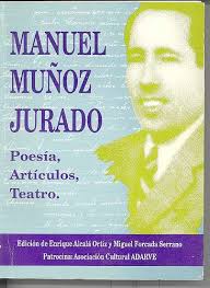 (En colaboración con Miguel Forcada Serrano) - 06_07_%2520Manuel%2520Mu_oz%2520Jurado_%2520Poes_a_%2520art_culos_%2520teatro_