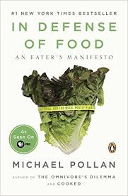 In Defense of Food: An Eater&#39;s Manifesto: Michael Pollan ... via Relatably.com