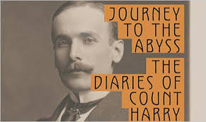 Who was Count Harry Kessler (1868-1937)? For years, I confused him with Count Heinrich von Keyserling, author of the once bestselling but now rather ... - JourneytoAbyss_AF