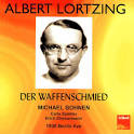 Albert Lortzing: Der Waffenschmied - Michael Bohnen | Credits ... - MI0001151194.jpg?partner=allrovi