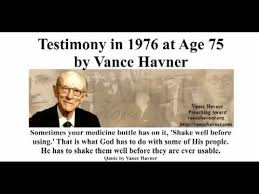 Testimony in 1976 at Age 75 by Vance Havner - YouTube via Relatably.com