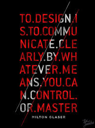 Milton Glaser&#39;s quotes, famous and not much - QuotationOf . COM via Relatably.com