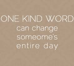 Image result for kind words + images