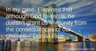 Donna Rice quotes: top famous quotes and sayings from Donna Rice via Relatably.com