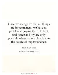 Impermanence Quotes &amp; Sayings | Impermanence Picture Quotes via Relatably.com