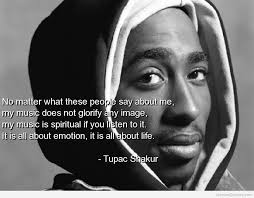 Tupac Shakur Quotes via Relatably.com