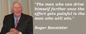 Roger Bannister Quotes. QuotesGram via Relatably.com