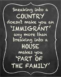 Illegal Immigration on Pinterest | Citizenship, Aliens and America via Relatably.com