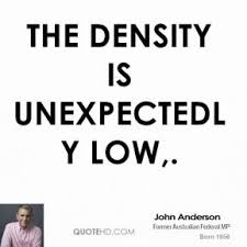 John Anderson&#39;s Quotes via Relatably.com