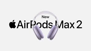 What Happened With AirPods Max 2? Latest Features and Release Details