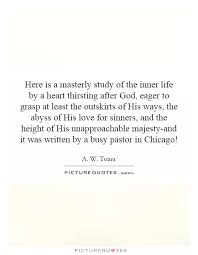 A W Tozer Quotes &amp; Sayings (249 Quotations) - Page 2 via Relatably.com