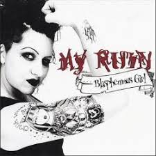 The Horror of Beauty; My Ruin : Blasphemous Girl - Blasphemous%2520Girl