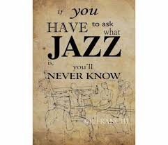 1920s Jazz Quotes. QuotesGram via Relatably.com