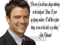 JoshDuhamelQuotes1.jpg via Relatably.com