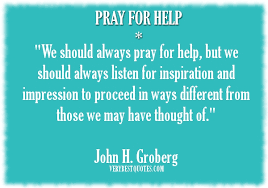 Uplifting Picture Quote of the day for hard time: Pray for help ... via Relatably.com