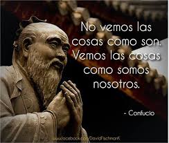Resultat d'imatges de las cosas no son como son son como somos