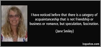 Jane Smiley Quotes. QuotesGram via Relatably.com