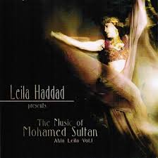 Leila Haddad - Ahla Leila Vol.1 - The Music Of Mohamed Sultan ...