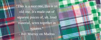 Bill Murray on Madras / The Logbook via Relatably.com