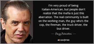 Chazz Palminteri quote: I&#39;m very proud of being Italian-American ... via Relatably.com