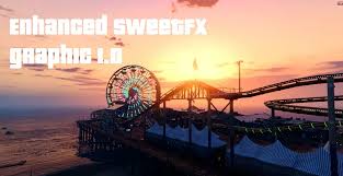 معرفی بهترین مادهای GTA V | با ابزار گرافیکی SweetFX آشنا شوید