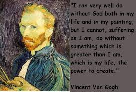 Vincent Van Gogh&#39;s quotes, famous and not much - QuotationOf . COM via Relatably.com