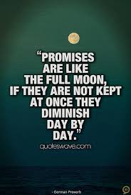 Quotes On Promises Kept. QuotesGram via Relatably.com