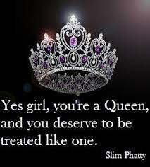 Quotes About Being A Queen. QuotesGram via Relatably.com