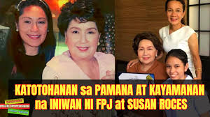 Katotohanan sa PAMANA at Kayamanan Na Iniwan ni FPJ at Susan Roces sa Pamilya Nila! | Buong Katotohanan sa Kayamanan at Pamana na Naiwan ni Susan Roces at Fernando Poe Jr! Kanino