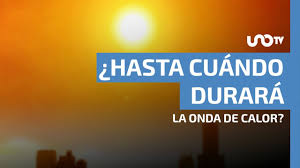 México alcanza pico en onda de calor: experto dice cuándo podría acabar