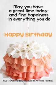 Cute Happy Birthday Quotes and Sayings on Pinterest | Happy ... via Relatably.com