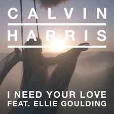 I Need Your Love - Calvin Harris