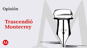Trascendió Monterrey