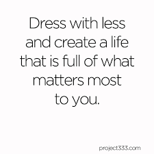 7 Simplicity Quotes and Images to Inspire Your Capsule Wardrobe ... via Relatably.com