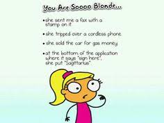 Blonde Moment Quotes - Bing images via Relatably.com