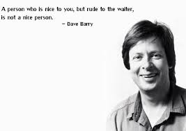 Dave Barry&#39;s quotes, famous and not much - QuotationOf . COM via Relatably.com