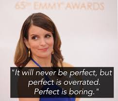 21 Brilliant Tina Fey Quotes That Prove She&#39;s The Ultimate Boss via Relatably.com