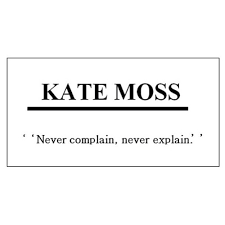 Kate moss quote, amen | We Heart It | quote, kate moss, and model via Relatably.com