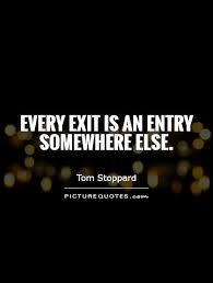 Exit Quotes | Exit Sayings | Exit Picture Quotes via Relatably.com