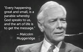 Malcolm Muggeridge Quotes. QuotesGram via Relatably.com