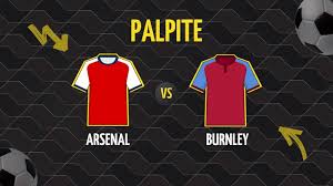 Palpite Arsenal x Burnley: Palpites, Odds e Onde Assistir