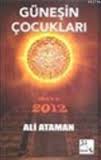 Kitap | Günesin Cocuklari - Ali Ataman - Güneşin Çocukları - Ali ... - guenesin-cocuklari-von-ali-ataman-kitap