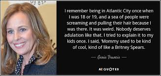 Genie Francis quote: I remember being in Atlantic City once when I ... via Relatably.com