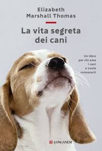 Copertina di La vita segreta dei cani