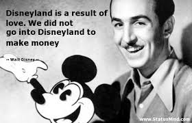 Quotes About Walt Disney Disneyland. QuotesGram via Relatably.com